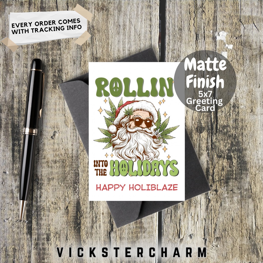 Cannabis Christmas Card, Merry Christmas Cards, Rolling Into the Holidays, Marijuana Cards ...