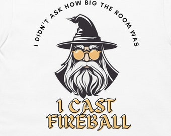 I Cast Fireball Trigger Happy D&D Wizard Short-Sleeve Unisex T-Shirt