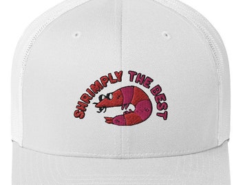 Shrimply The Best Funny Joke Pun Shrimp Fish Seafood Embroidered Trucker Cap