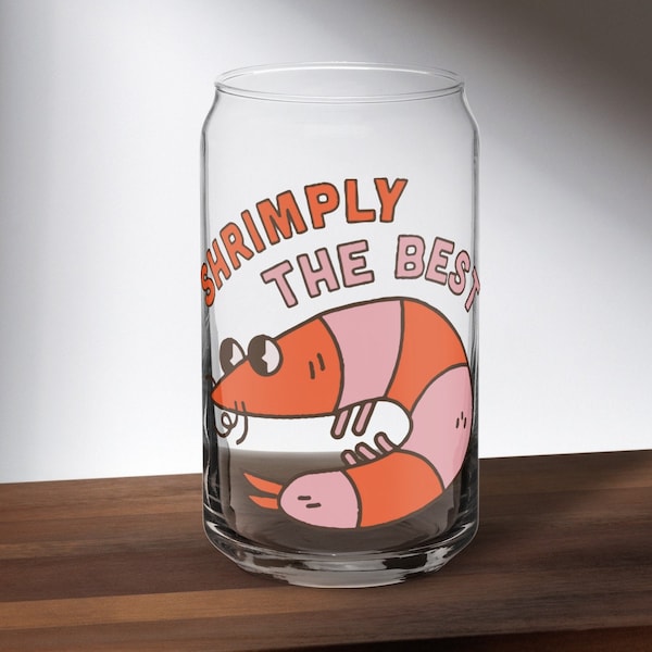 Shrimply The Best Funny Joke Pun Shrimp Fish Seafood Can-Shaped Glass