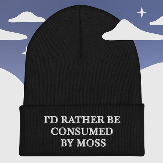 I'd Rather Be Consumed By Moss Embroidered Cuffed Beanie Hat | Cottagecore Spooky Bog Witch