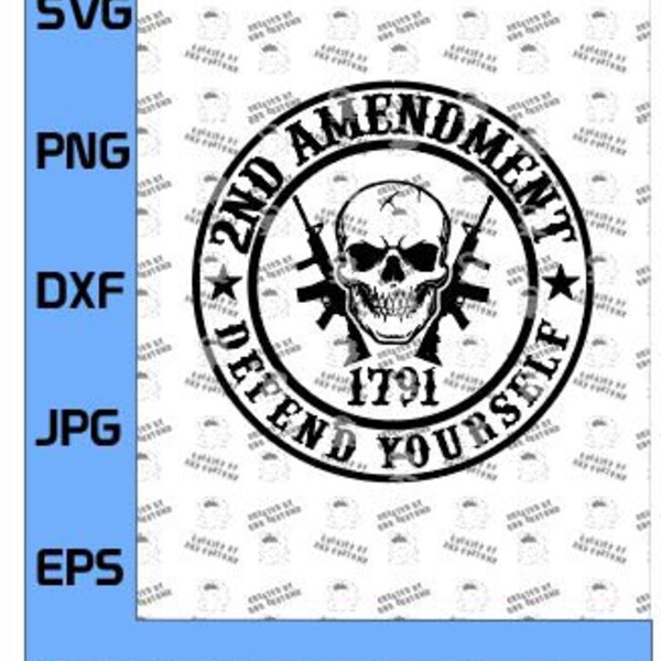 Defend Yourself Skull ver2, Its your constitutional right 2nd Amendment Digital File (svg, dxf, png, eps). Support the Second Amendment