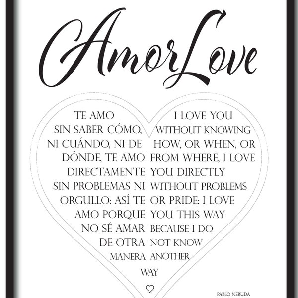 Amor Love Poem by Pablo Neruda in English and Spanish  inglés y español Digital download