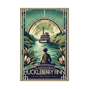 The Adventures of Huckleberry Finn By Mark Twain - Vintage Style Art Deco Poster