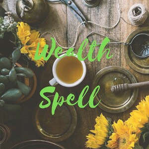 Wealth Spell - Ritual for Money, Career, Prosperity