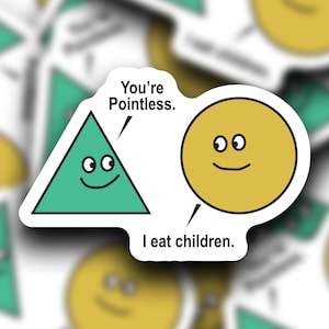 You&#39;re Pointless Sticker | Laptop Sticker | Water Bottle Sticker | Vinyl Sticker | Funny Sticker | Meme Sticker