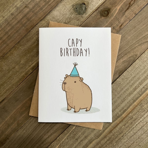 Capybara Happy Birthday Card | Birthday Card | | Punny Birthday Card | Cute Birthday Card | Birthday Gift For Her or Him