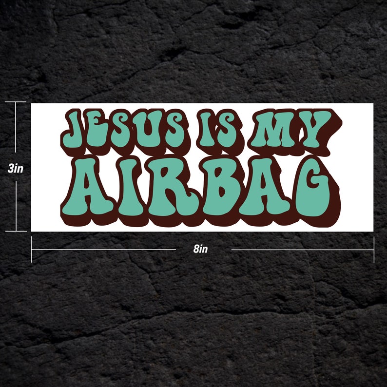 Aufkleber Jesus Is My Airbag 15x2,6 Cm Auto Decal Kirche Motorrad Sticker Christentum Gott