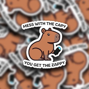 Mess With The Capy You Get The Zappy Sticker - Funny Capybara Sticker afbeelding 2