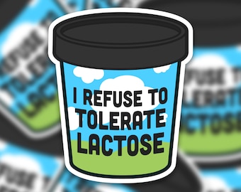 Lactose-Free Vinyl Sticker - Funny Meme Decal, Waterproof, Durable