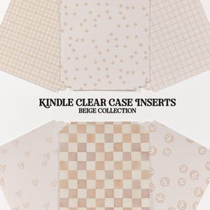 Kindle Insert Beige Collection | Kindle Clear Case Inserts | Kindle Paperwhite Insert | New Kindle Insert