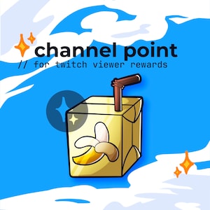 Könnte beinhalten: Eine Cartoon-Illustration einer gelben Saftbox mit einem braunen Strohhalm und einer Banane darin. Der Text "channel point // for twitch viewer rewards" befindet sich über der Saftbox.