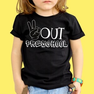 Peace Out Preschool Svg, Last Day of School, End of Preschool, Pre-K Graduation, Funny End of School Shirt Svg File for Cricut, Png