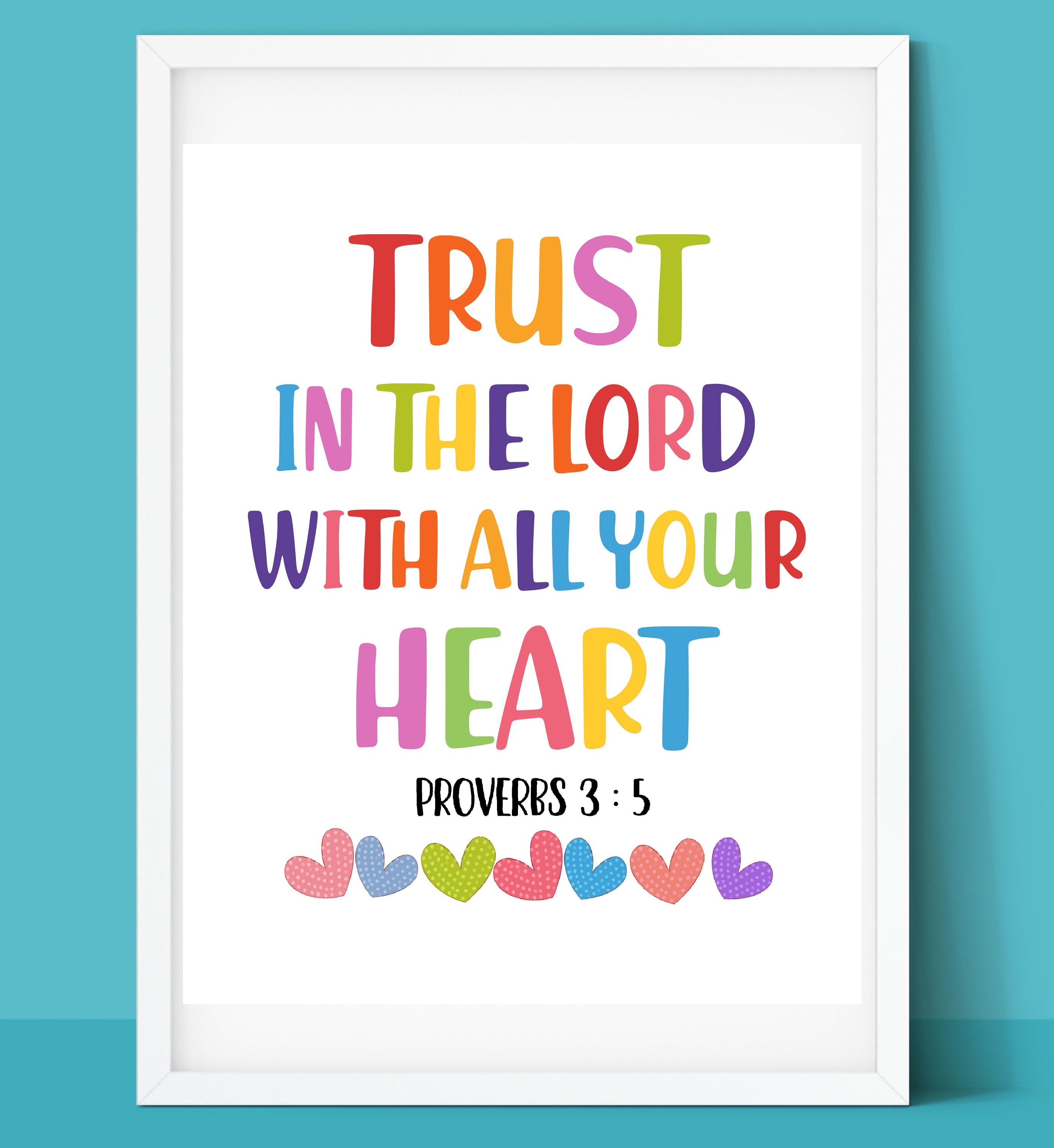 Trust in the Lord With All Your Heart Proverbs 3:5 Christian Wall Art ...