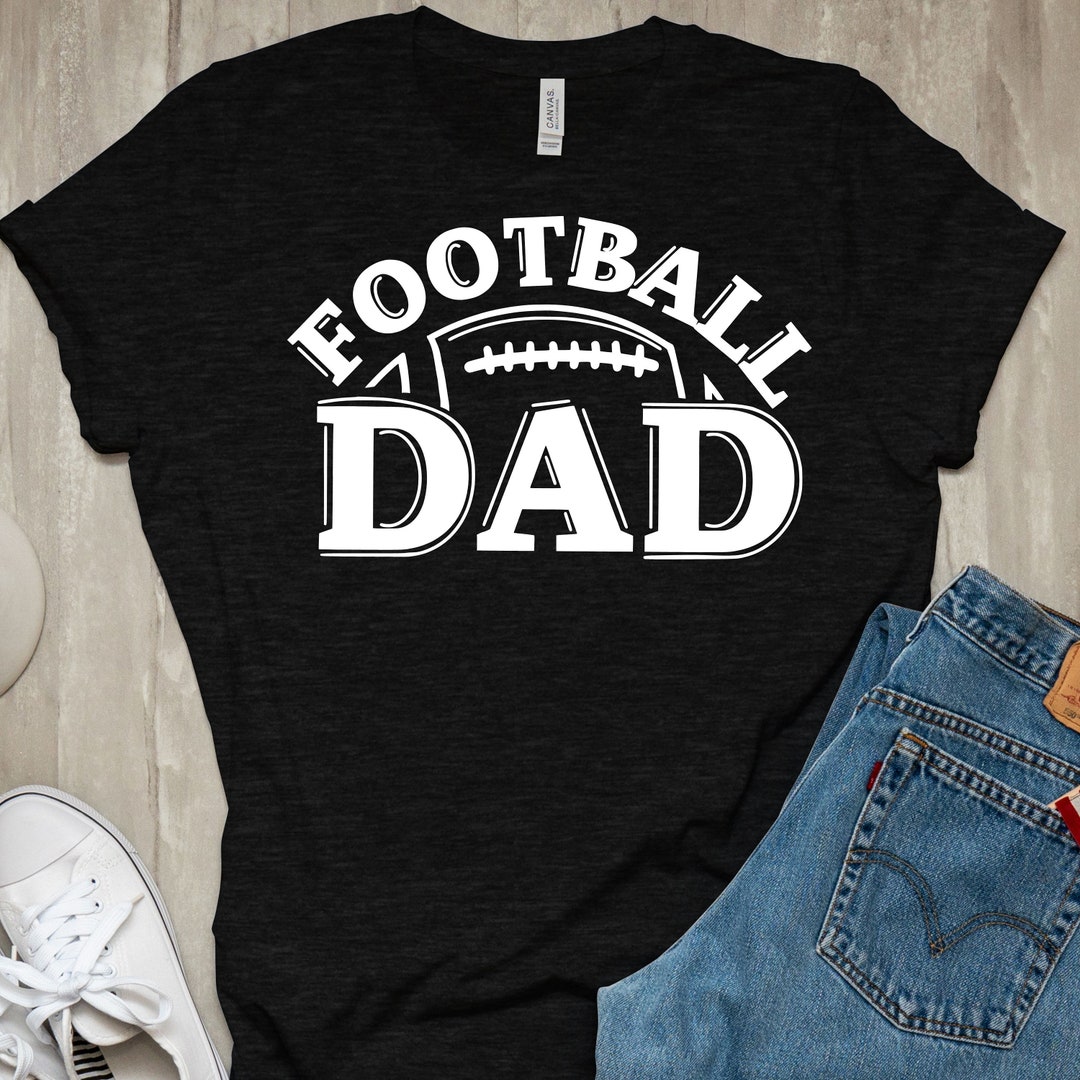 Football Dad Svg, Football Dad Shirt Svg, Football Svg, Dad Svg, Cricut