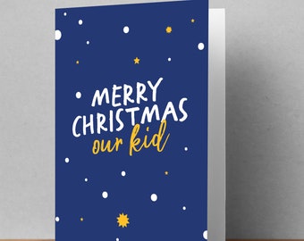 Merry Christmas Our Kid A6 Christmas Card