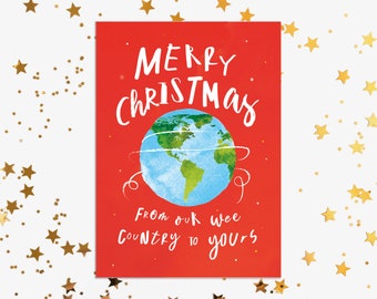 Merry Christmas From Our Wee Country To Yours! A6 Christmas Card