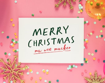 Merry Christmas Ma Wee Mucker A6 Christmas Card