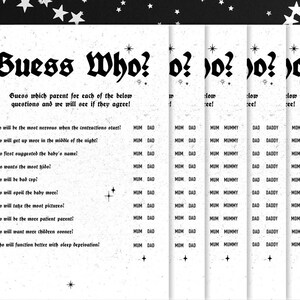May include: A printable game for a baby shower, titled "Guess Who?" with a list of questions about the parents and a space to circle "Mom" or "Dad" for each question.