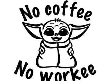 Download No Coffee No Force Etsy