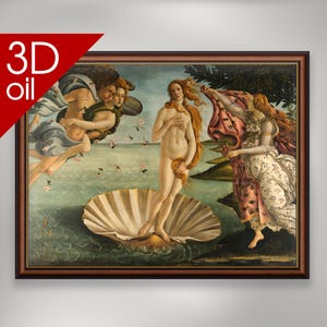 The Birth of Venus - Sandro Botticelli | Museum Quality 3D Oil Canvas Print of Famous Artist Painting