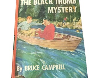 The Black Thumb Mystery by Bruce Campbell Ken Holt Hardcover 1950 Vintage