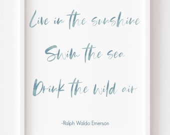 Ralph Waldo Emerson Printable Art- Quote, Instant Download, Wall Art, Home Decor, Digital File, Beach House