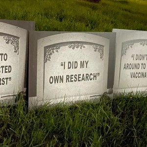 YARD SIGN: I Did My Own Research pro-vaccine tombstone get vaccinated covid vaccination, ironic decoration, lawn sign international image 5