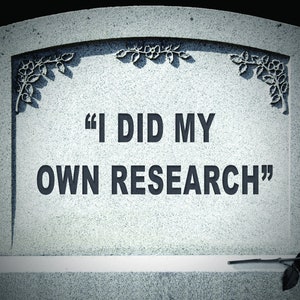 YARD SIGN: I Did My Own Research pro-vaccine tombstone get vaccinated covid vaccination, ironic decoration, lawn sign international image 2