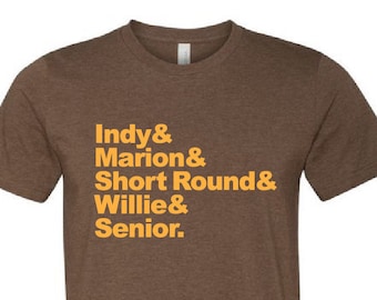 Top 5 Shirt- Indy Marion Short Round Willie Senior- Christmas gift, list, t-shirt, movies, movie, ampersand, pop culture film men women 80's