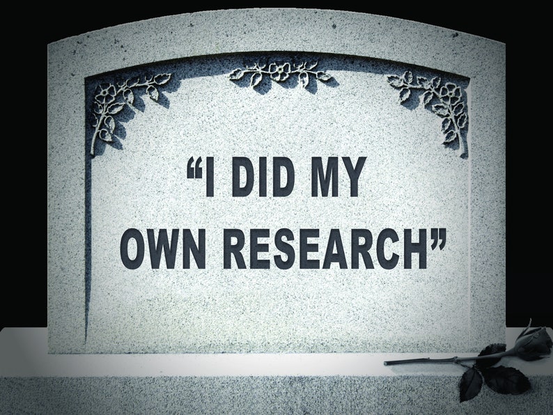 YARD SIGN: I Did My Own Research pro-vaccine tombstone get vaccinated covid vaccination, ironic decoration, lawn sign international image 2