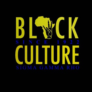 Schwarzes Kultur Tshirt, Sigma Gamma Rho Shirt, schwarze Kultur seit Shirt, Sigma Gamma Rho, RHO Shirt, Schwesternschaft Shirt, Sorority