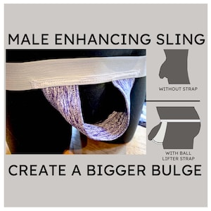 May include: A purple and white heathered fabric sling with a white elastic waistband. The image includes the text MALE ENHANCING SLING and CREATE A BIGGER BULGE, along with two diagrams labeled WITHOUT STRAP and WITH BALL LIFTER STRAP.