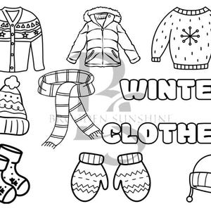 Winter Clothes Color Sheet Toddler Pre-School Kids Printable Shareable PDF Day Care Sunday School Shareable Sweater Mittens Coat Scarf Hat