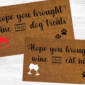 Doormat: Hope You Brought Wine Doormat