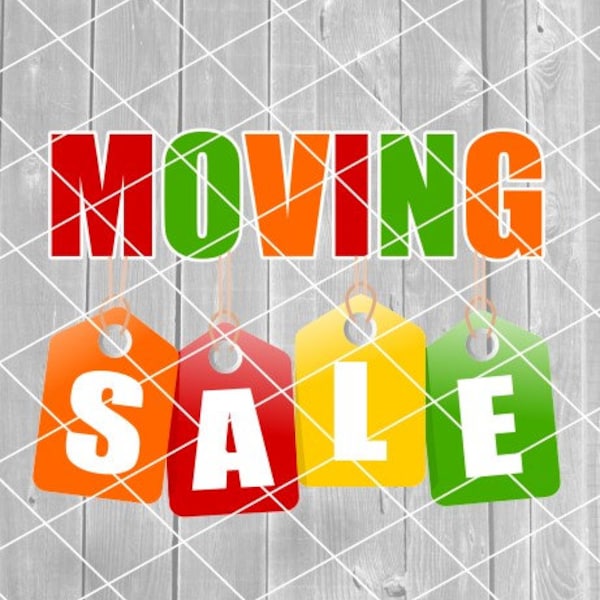 SVG - Moving Sale Image, Garage Sale, Sales Tags, Vector, Digital Download for Cricut (svg, pdf, png, jpg files)