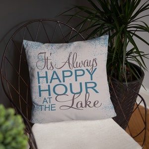 It's Always Happy Hour at the Lake - Etsy