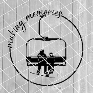 SVG- Making Memories, Chairlift Clip Art, Parent Snowboard, Kid Ski, Winter, Family, Download for Cricut (svg, png, pdf, and jpg files)