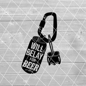 SVG - Belay for Beer, lustiges Klettern, Klettern, Klettern, Karabiner, Vektor, digitaler Download für Cricut (svg, pdf, png, jpg Dateien)