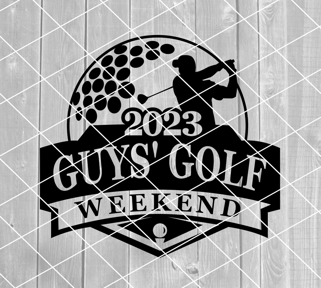 SVG Guys' Golf Weekend 2023, Guys' Trip, Guys, Golfing, Golf, Vector