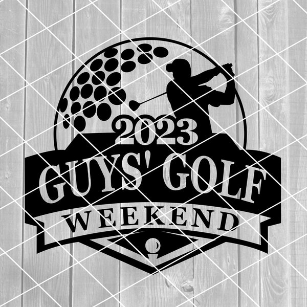 SVG - Guys' Golf Weekend 2023, Guys' Trip, Guys, Golf, Golf, Vector, Digital Download for Cricut (fichiers svg, pdf, png, jpg)