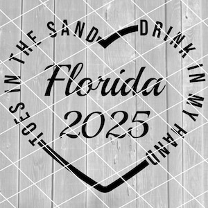 SVG - Florida Trip 2025, Zehen im Sand, Getränk in meiner Hand, Vektor, digitaler Download für Cricut (svg-, pdf-, png-, jpg-Dateien)