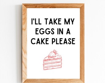 Funny Dessert Quote Wall Art Digital Printable Download Kitchen Wall Art