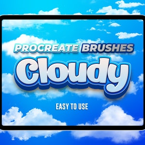 May include: A digital tablet screen displaying a blue sky with white clouds. The text "PROCREATE BRUSHES Cloudy EASY TO USE" is displayed on the screen.