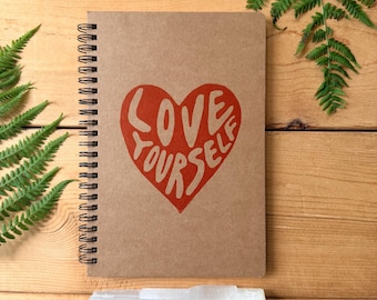 Love Yourself Block Print Notebook- Sketch Book, Journal, Diary