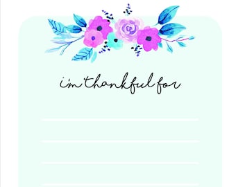 Ich bin dankbare Ausdruckbare Liste, Daily Gratitude Tracker, Dankbarkeit Journal, Aquarell Dankbarkeit Liste, Floral Dankbare Liste, Digitaldruck