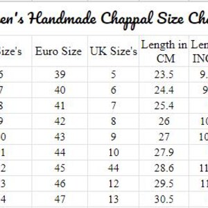 May include: A size chart for men's handmade chappals, displaying US, Euro, and UK sizes. The chart includes corresponding lengths in centimeters and inches, ranging from size 6 (9.01/4 inches, 23.5 cm) to size 14 (12 inches, 30.5 cm).