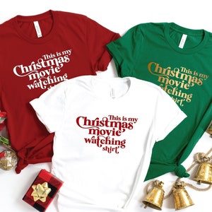 This is my Christmas movie watching shirt, Matching Family Christmas, Couples Christmas Shirt, Funny Christmas Shirt, Movie Lover Gift, Xmas