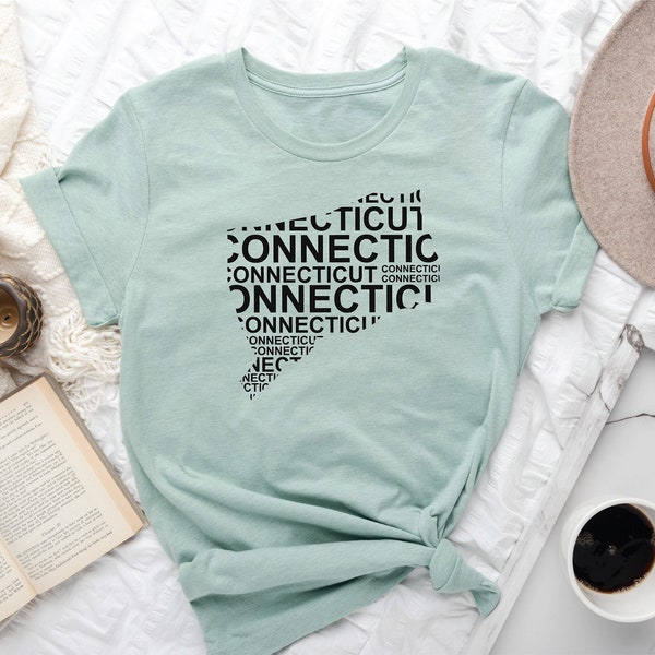 Connecticut Shirt, Connecticut Souvenir, Connecticuter Shirt, Connecticutian Shirt, Connecticut Birthday, Connecticut Womens Shirt