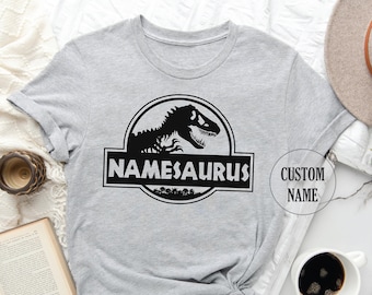 Namesaurus Shirt, Custom Name Saurus Shirt, Customized Dinosaur Shirt, Dinosaur Lover Shirt, Personalized Saurus Shirt, Dinosaur Family Tee